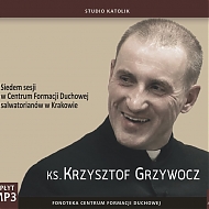 Komplet wszystkich sesji ks. Krzysztofa Grzywocza